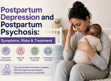 Postpartum Depression and Psychosis Treatment
